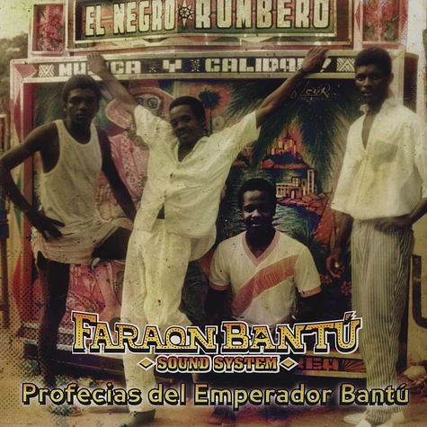 Faraon Bantu Soundsystem - Profesias Del Emeperador Bantu