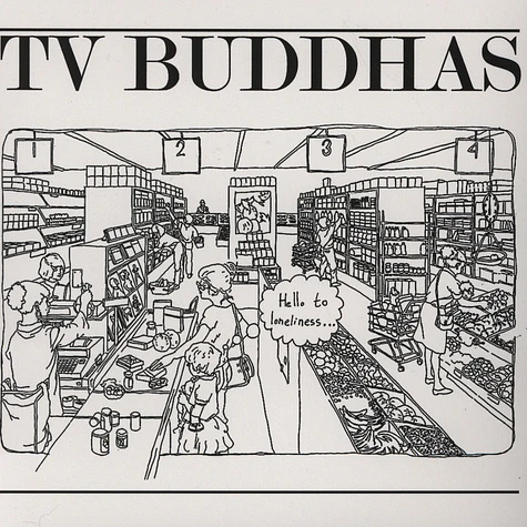 Tv Buddhas - Hello To Loneliness