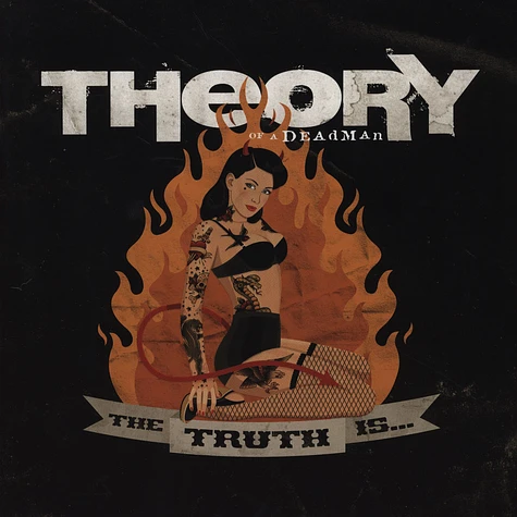 Theory Of A Deadman - The Truth Is...