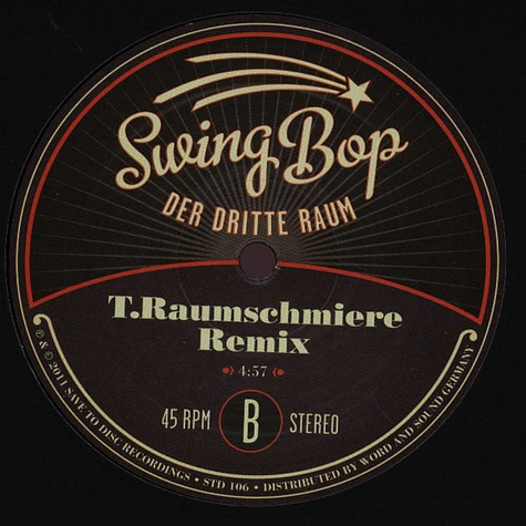 Der Dritte Raum - Swing Bop Acid Pauli & T.Raumschmiere Remixes