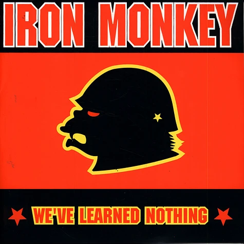 Iron Monkey - We've Learned Nothing