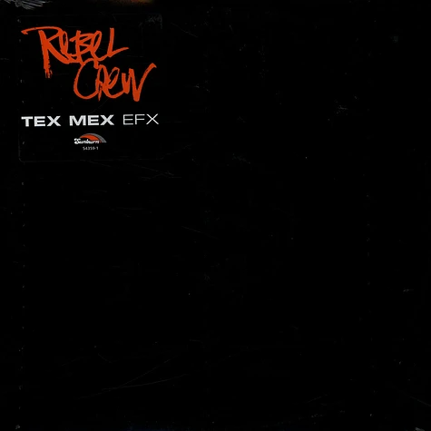 Rebel Crew - Tex Mex EFX