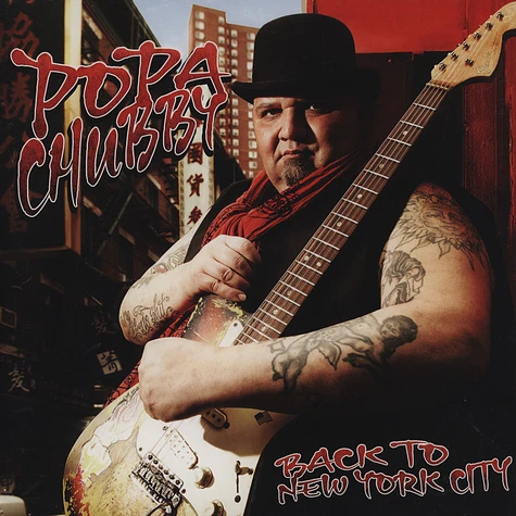 Popa Chubby - Back To New York City