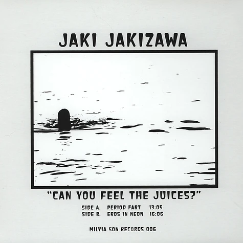 Jaki Jakizawa - Can You Feel The Juices?