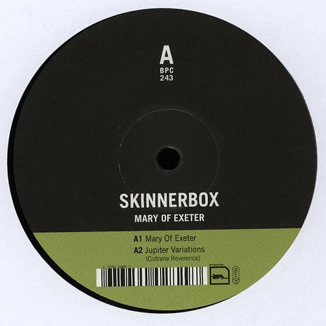 Skinnerbox - Mary Of Exeter EP