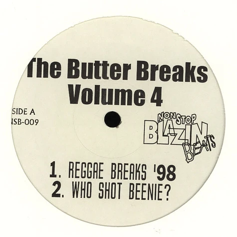Nonstop Blazin Beats - The Butter Breaks Volume 4