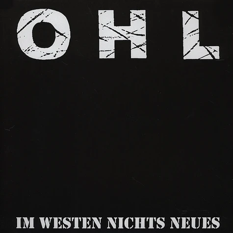 OHL - Im Westen Nichts Neues
