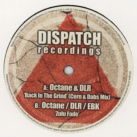 Octane & DLR / Octane, DLR & EBK - Back In The Grind Cern & Dabs Rmx / Zulu Fade