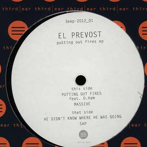 El Prevost - Putting Out Fires