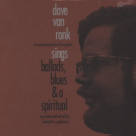 Dave Van Ronk - Sings Ballads, Blues And A Spiritual