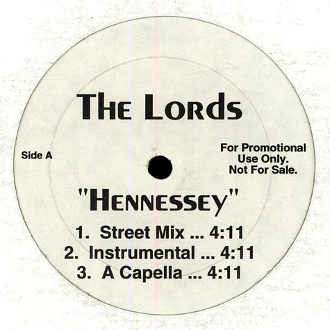 Lords Of The Underground - Hennessey