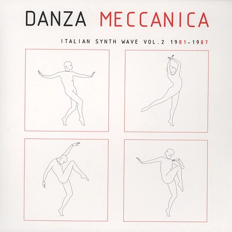Danza Meccanica - Volume 2: Italian Synth Wave 1981 - 1987