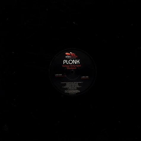 Plonk - Yellow Dirty Wet / Blackout