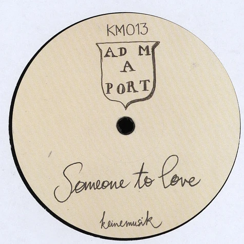 Adam Port - Someone To Love