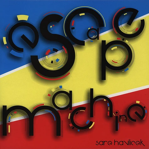 Sare Havlicek - Escape Machine