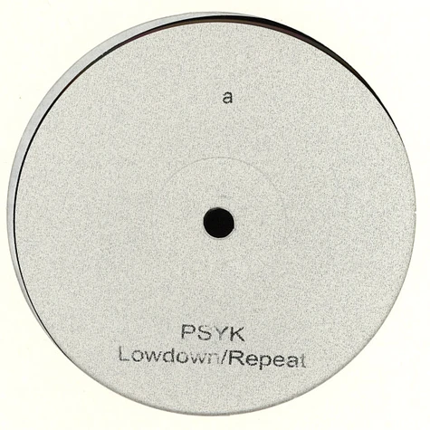 Psyk - Lowdown