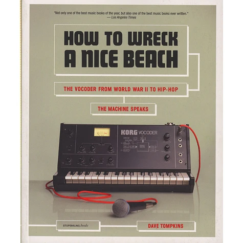 Dave Tompkins - How to Wreck a Nice Beach