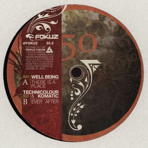 Well Being / Technicolour & Komatic - There Is A Place / Ever After