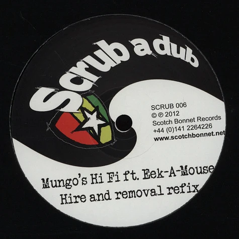 Mungo's Hi-Fi - Hire And Removal Refix feat. Eek-A-Mouse, Solo Banton & Ruben Da Silva