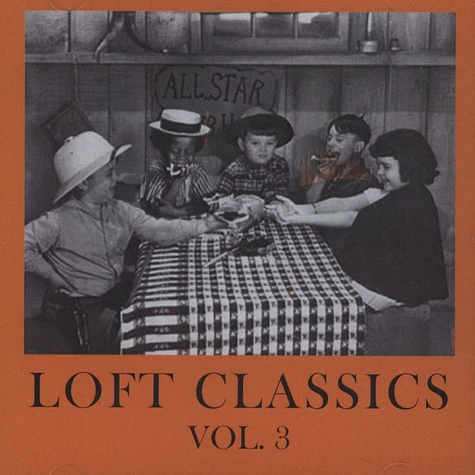 Loft Classics - Loft Classics Volume 3