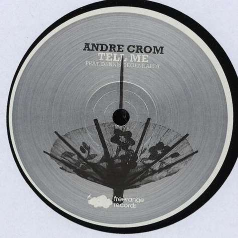 Andre Crom - Tell Me