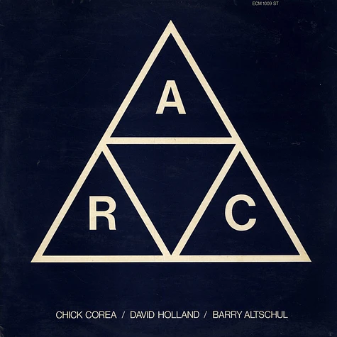Chick Corea / Dave Holland / Barry Altschul - A.R.C.