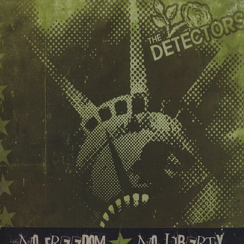 The Detectors - No Freedom - No Liberty
