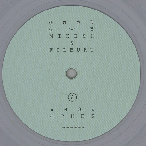 Good Guy Mikesh & Filburt - No Other Remixes