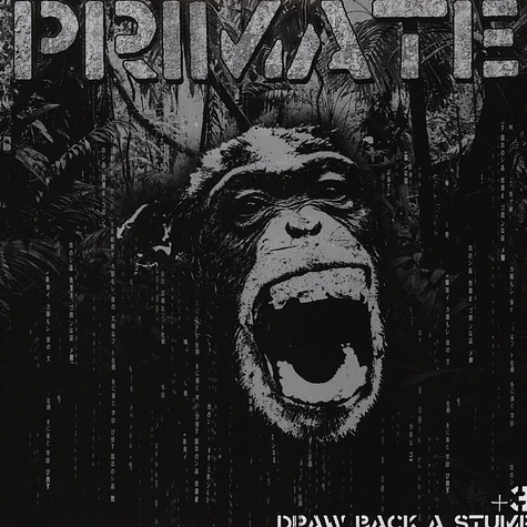Primate - Draw Back A Stump