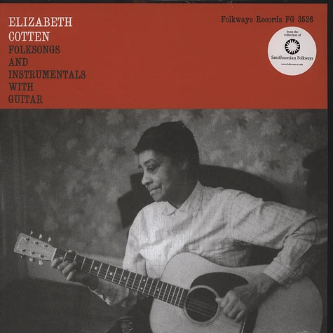 Elizabeth Cotten - Folksongs And Instrumentals With Guitar