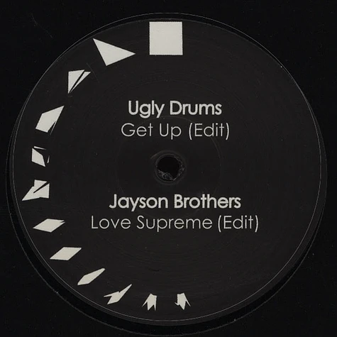 Ugly Drums / Jayson Brothers / Kid Sublime - Get Up / Love Supreme Edit / I Won't Give U Up