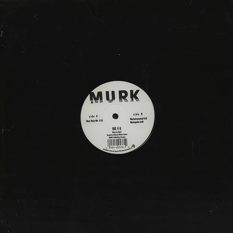 Murk - Die 4 U