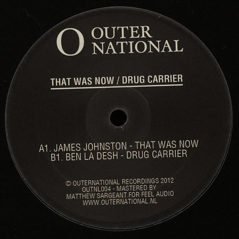 James Johnston / Ben La Desh - That Was Now / Drug Carrier