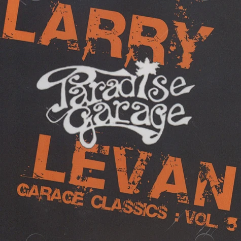Larry Levan - Garage Classics Volume 5