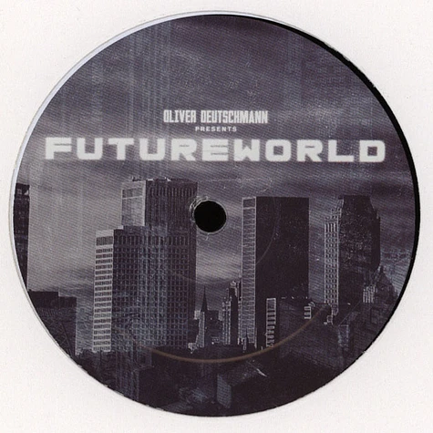 V.A. - Oliver Deutschmann presents Futureworld