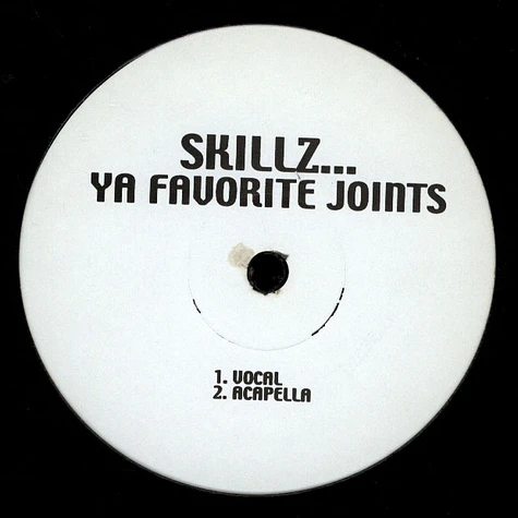 Skillz / Snoop Dogg & Kurupt - Ya Favorite Joints / Ride On (Caught Up)