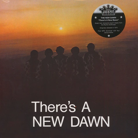 The New Dawn - There's a New Dawn