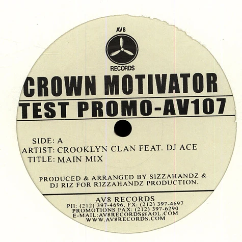 Crooklyn Clan - Crown motivator feat. DJ Ace