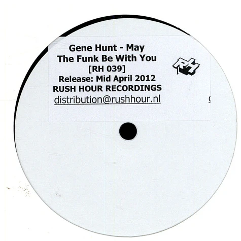 Gene Hunt - May The Funk Be With You