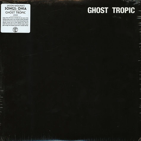 Songs: Ohia - Ghost Tropic