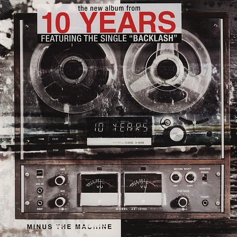 10 Years - Minus The Machine