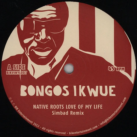 Bongos Ikwue & The Double X - Native Roots Love Of My Life