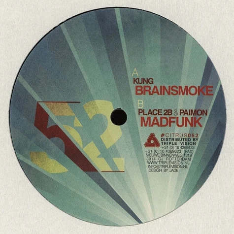 Kung / Place 2B & Paimon - Brainsmoke / Madfunk