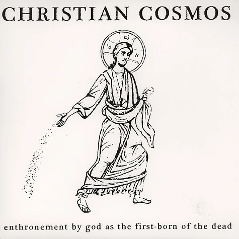 Christian Cosmos - Enthronement By God As The First-Born Of The Dead