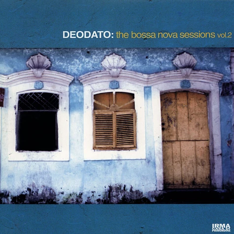 Deodato - The Bossa Nova Sessions Volume 2