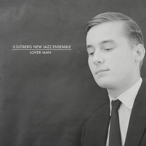 V. Sjöberg New Jazz Ensemble - Lover Man