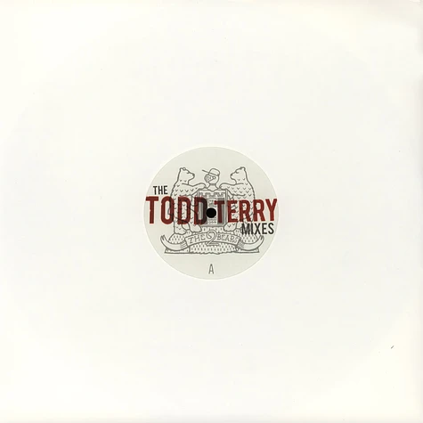 2 Bears - The Todd Terry Remixes