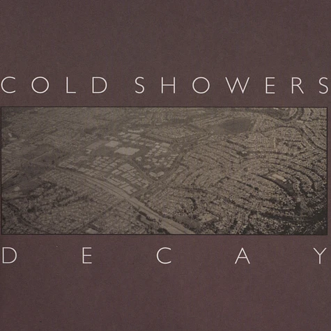 Cold Showers - Decay