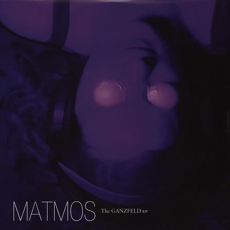 Matmos - The Ganzfeld EP