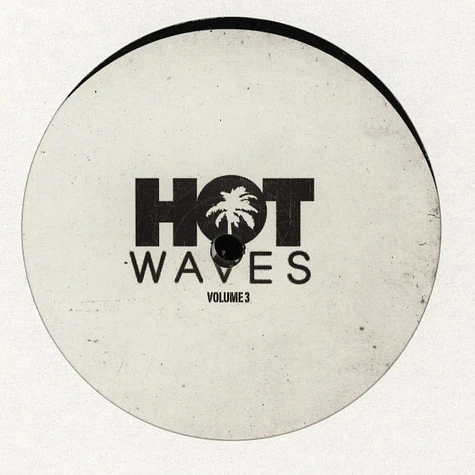 V.A. - Hot Waves Sampler Volume 3